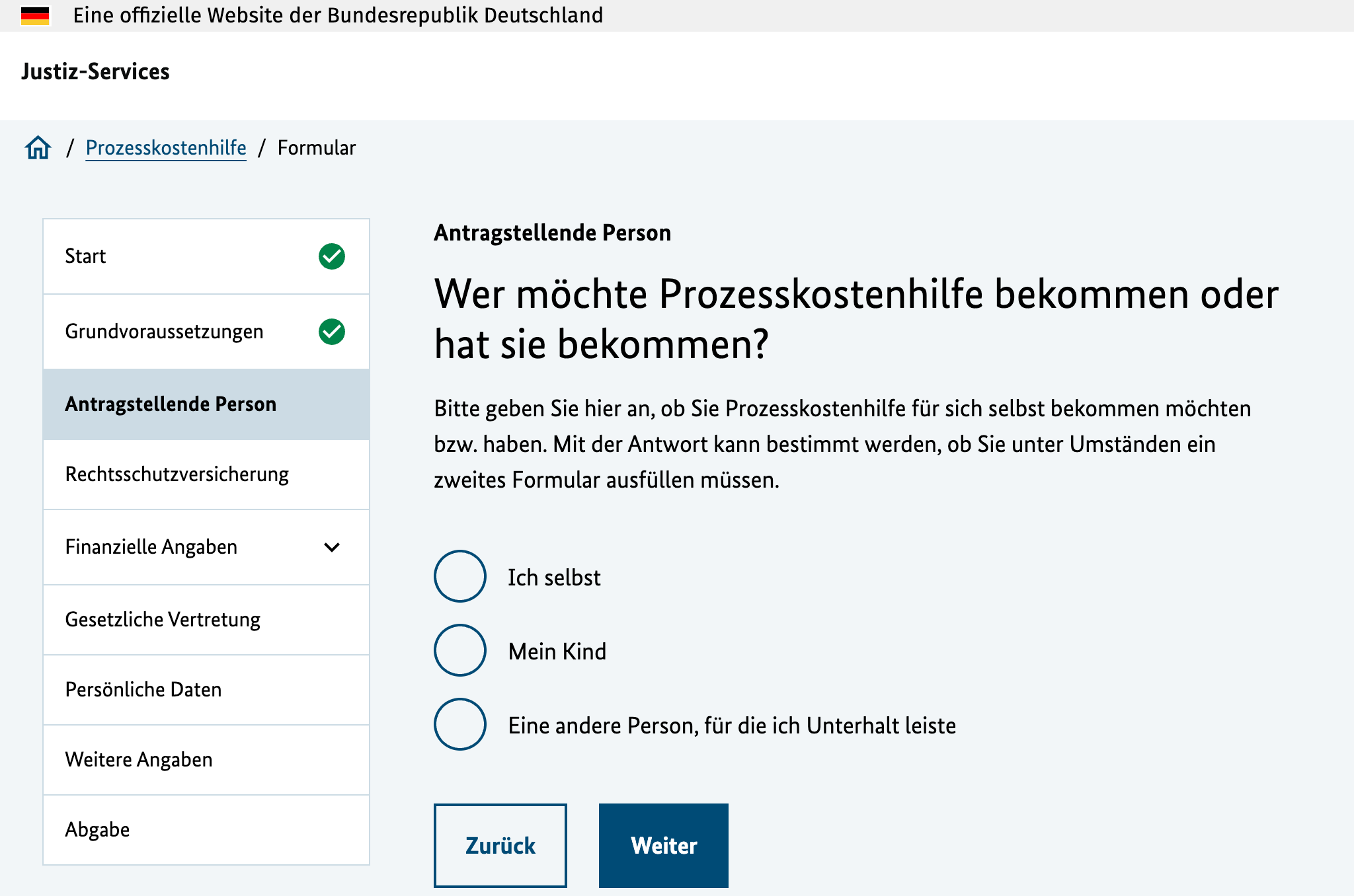 Eingabemaske des digitalen Formulars zur Prozesskostenhilfe, mit der Frage: „Wer möchte Prozesskostenhilfe bekommen oder hat sie bekommen?“; mit den Antwortmöglichkeiten „Ich selbst, Mein Kind, Eine Andere Familie, für die ich Unterhalt leiste“.